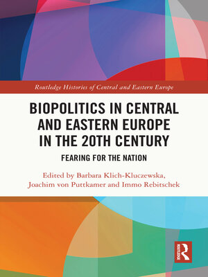 cover image of Biopolitics in Central and Eastern Europe in the 20th Century